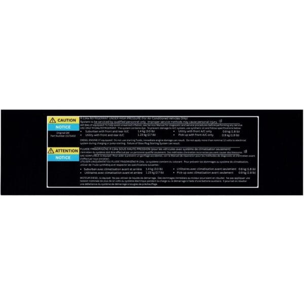 Straight-on scan of GM 15171402 GMT800 R-134a refrigerant information label reproduction