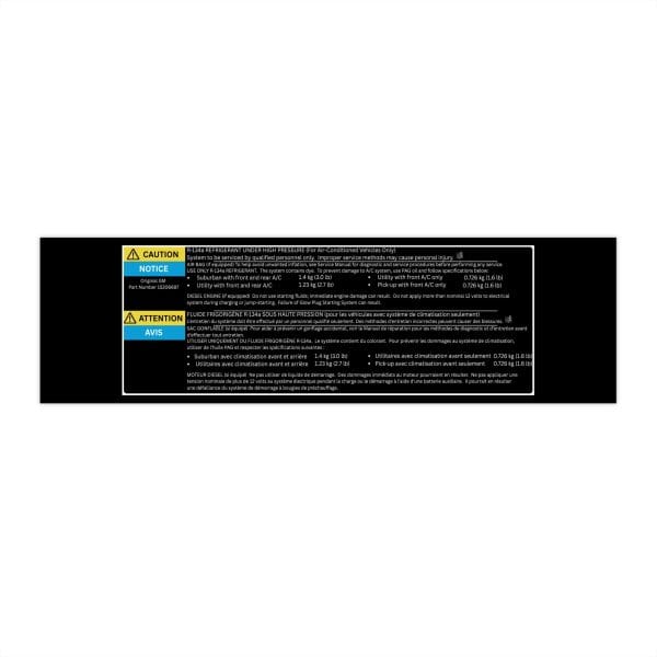 Digital mockup of GM 15206697 GMT800 R-134a A/C refrigerant label reproduction for 2003–2004 vehicles