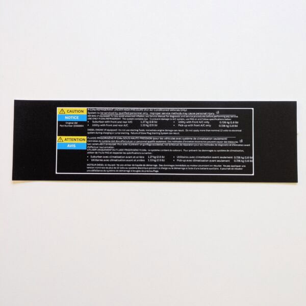 Actual GMT Central reproduction of GM 10388864 GMT800 A/C refrigerant warning label