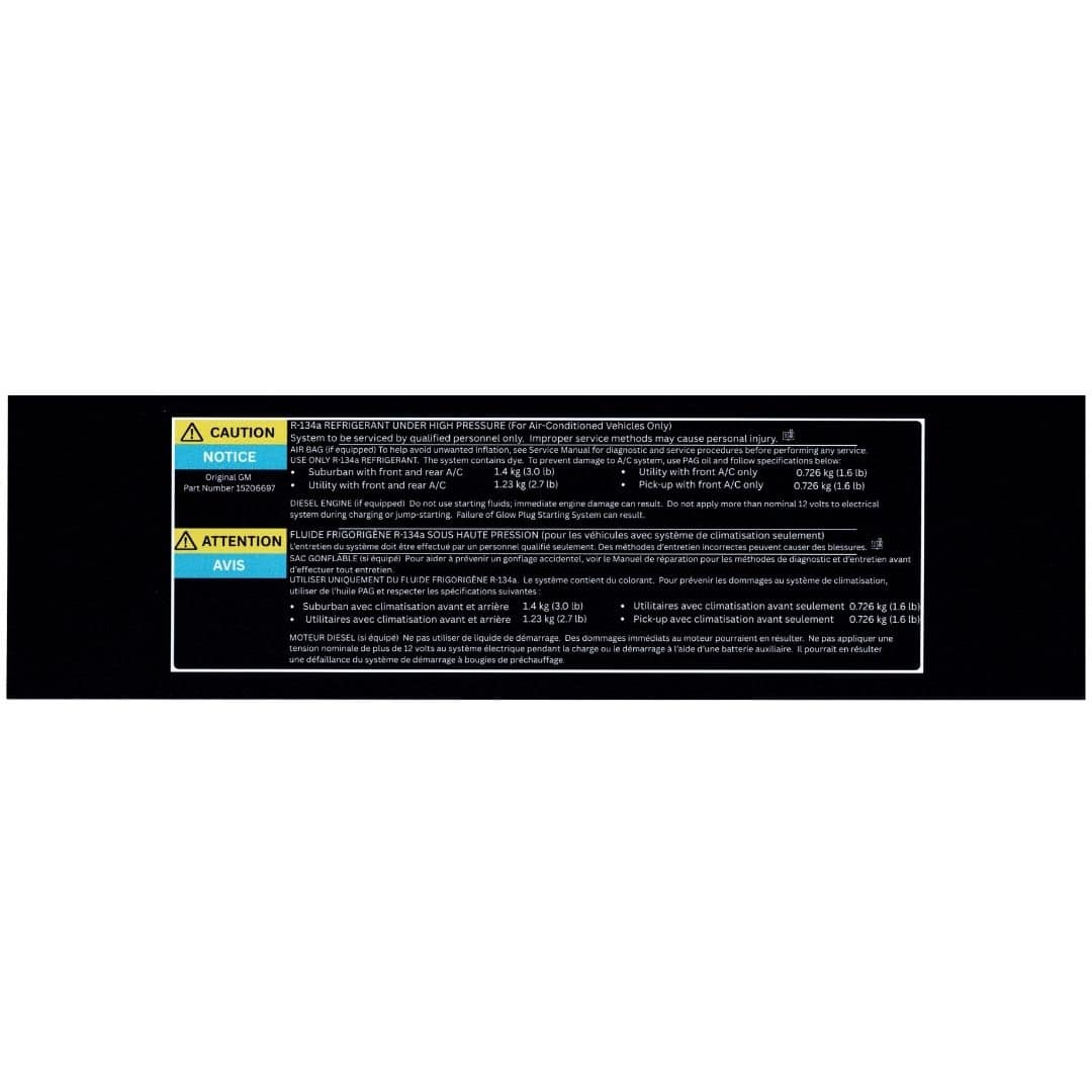 Straight-on scan of GM 15206697 bilingual R-134a A/C refrigerant label reproduction