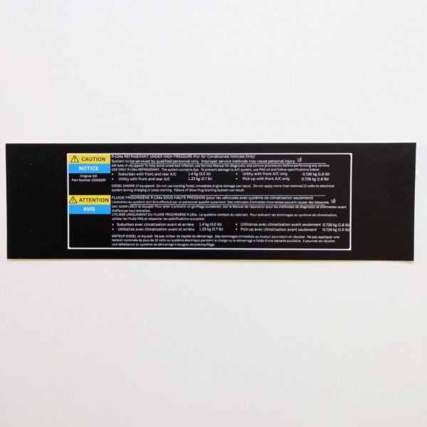 Actual GMT Central reproduction of GM 15206697 GMT800 A/C refrigerant warning label