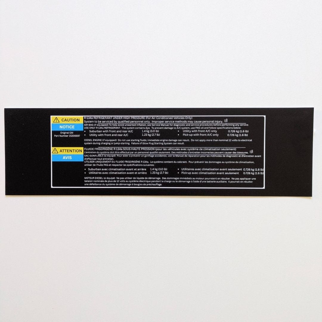 Actual GMT Central reproduction of GM 15206697 GMT800 A/C refrigerant warning label