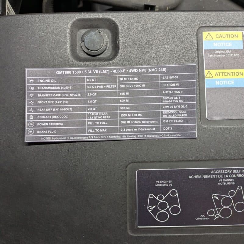 GMT800 Fluid Capacity & Service Interval Underhood Label - 5.3L LM7 ...