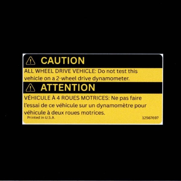 Straight-on scan of GM 12567697 English French AWD warning label reproduction